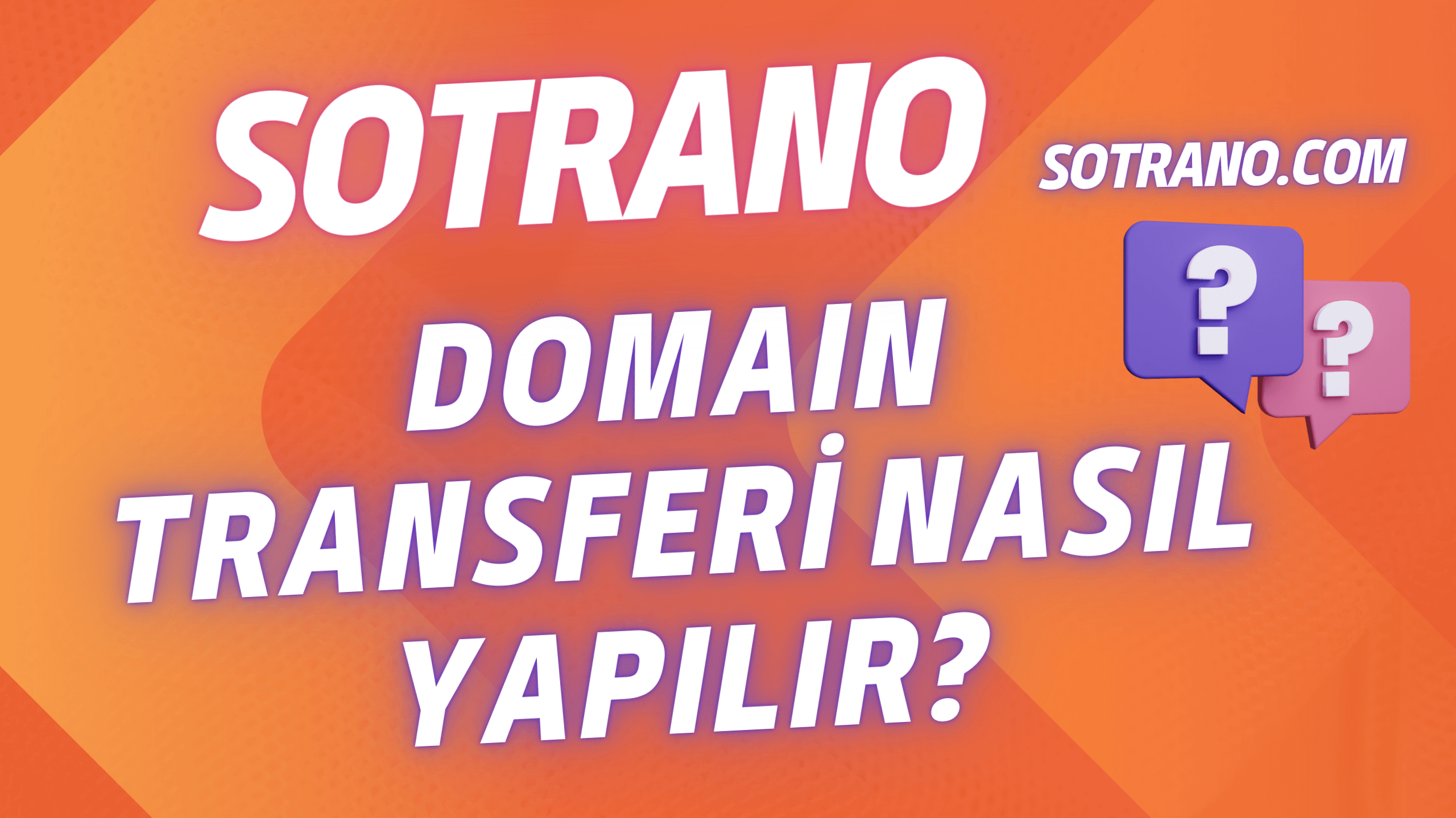 Domain Transferi Nasıl Yapılır?