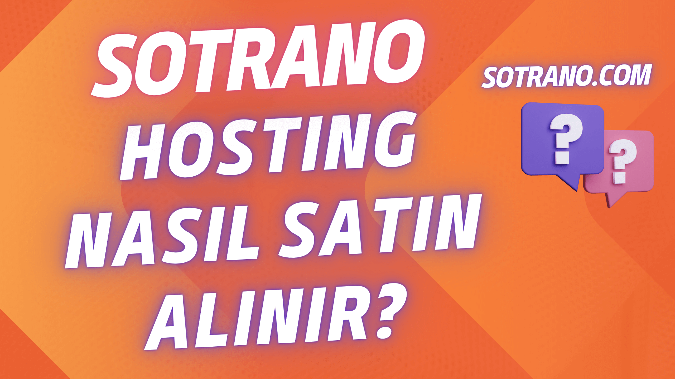 Hosting Nasıl Satın Alınır ve Yönetilir?